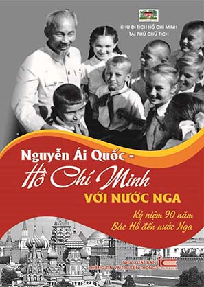 Nguyễn Ái Quốc - Hồ Chí Minh với nước Nga