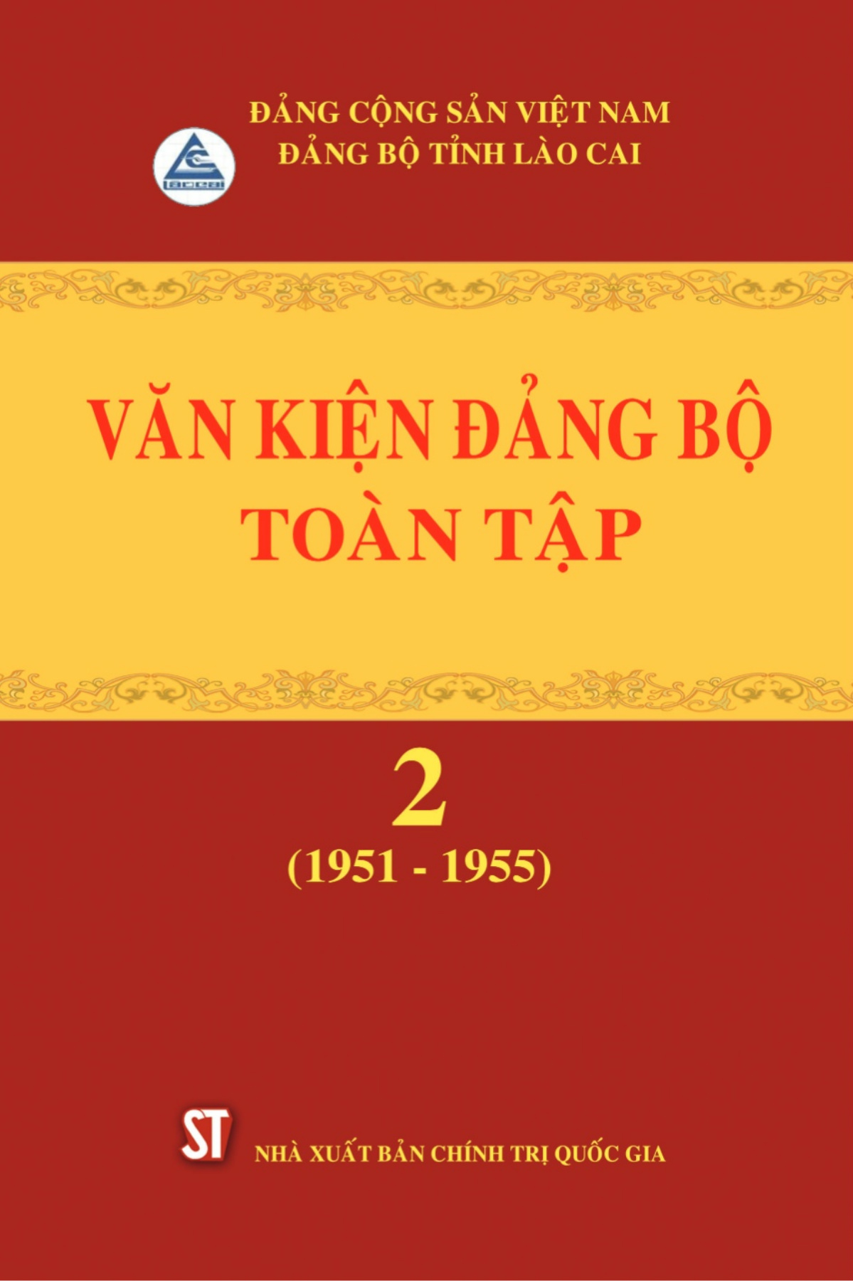 Văn kiện Đảng bộ tỉnh Lào Cai toàn tập, Tập 2 (1951 - 1955)