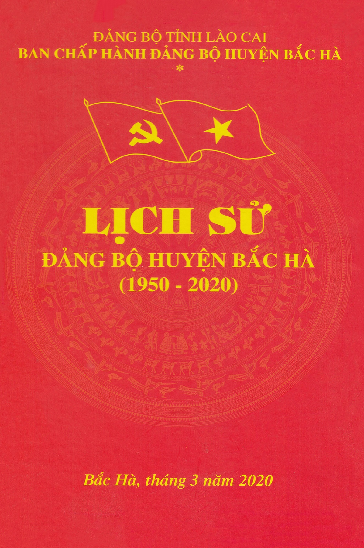 Lịch sử Đảng bộ huyện Bắc Hà (1950-2020)