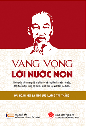 Vang vọng lời nước non: Đại đoàn kết là một lực lượng tất thắng