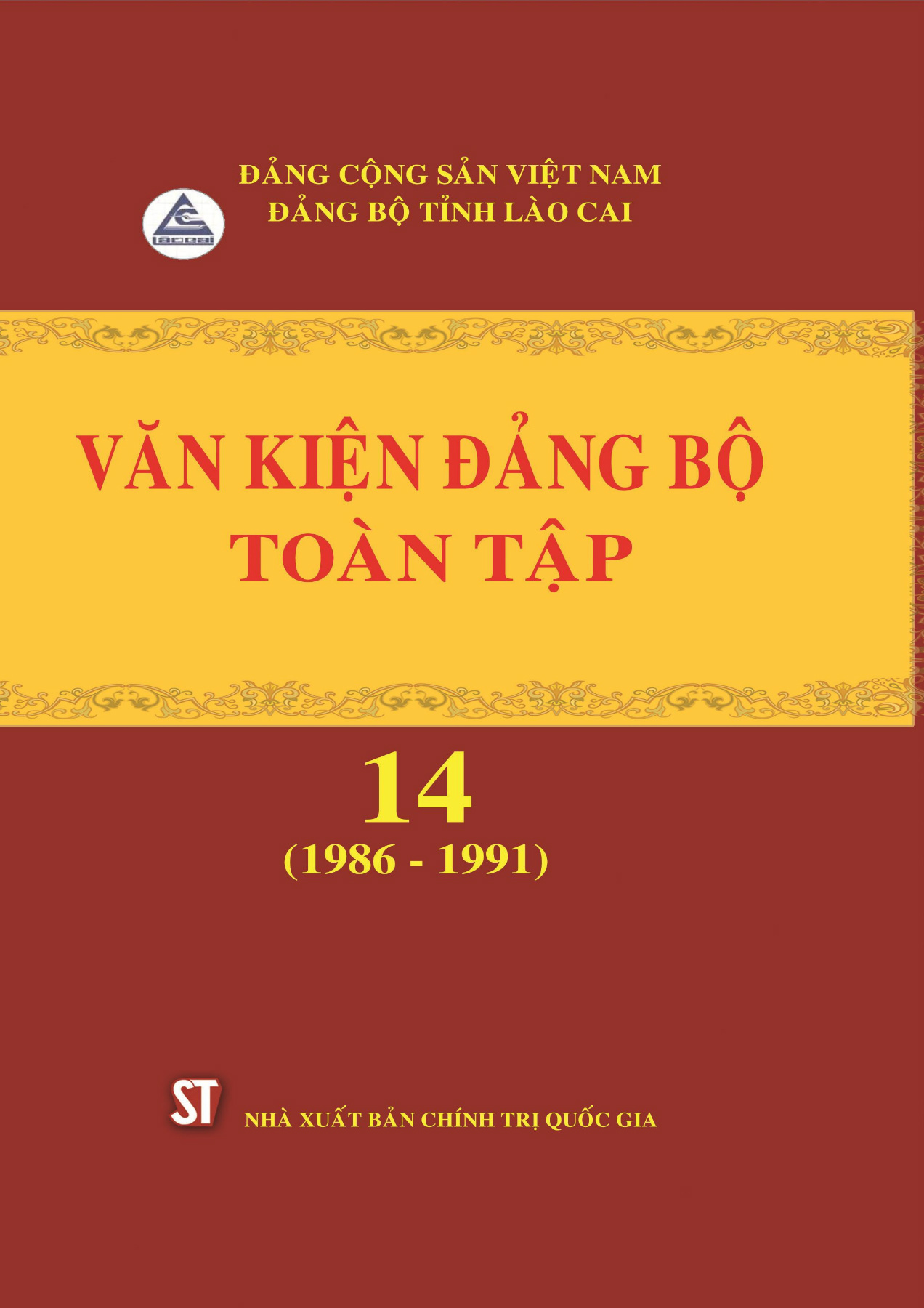 Văn kiện Đảng bộ Lào Cai toàn tập, tập 14 (1986 - 1991)