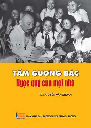 Tấm gương bác - Ngọc quý của mọi nhà