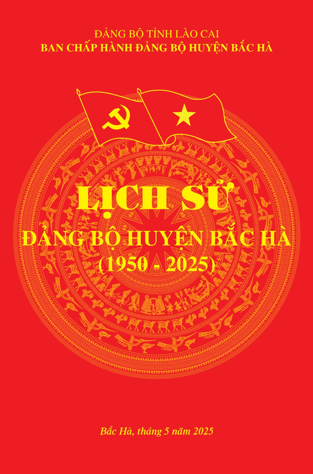 Lịch sử Đảng bộ huyện Bắc Hà, giai đoạn 1950-2025